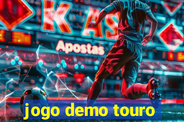 jogo demo touro